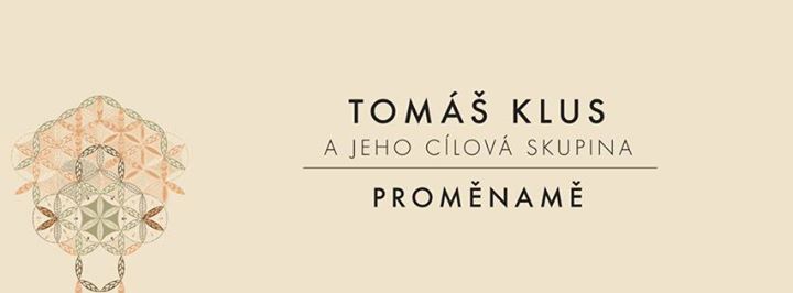 Tomáš Klus vyráží na podzimní část Proměnamě