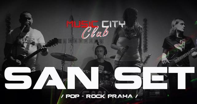 Rocková partička San Set rozproudí Music City Club