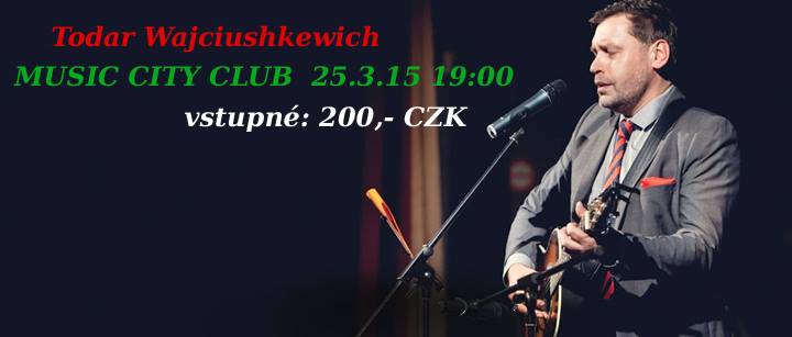V pražském Music City Clubu vystoupí písničkář Todar Wajciushkewich